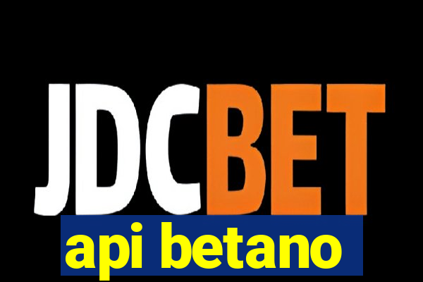 api betano